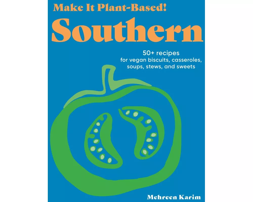 Make It Plant-Based! Southern