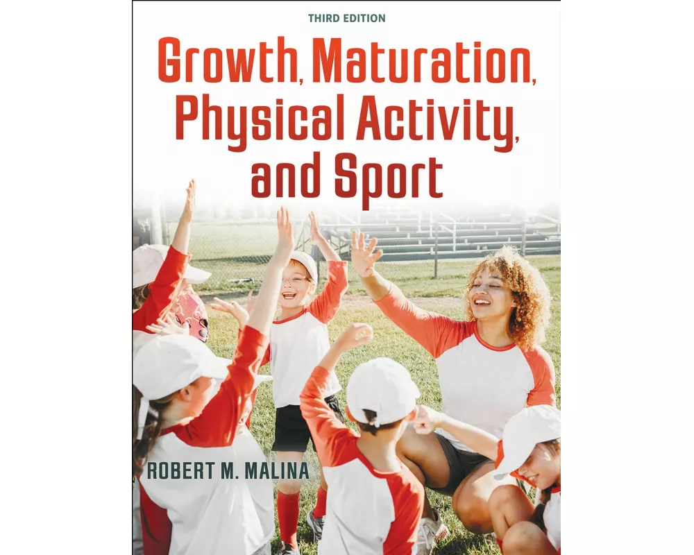 Growth, Maturation, Physical Activity, and Sport