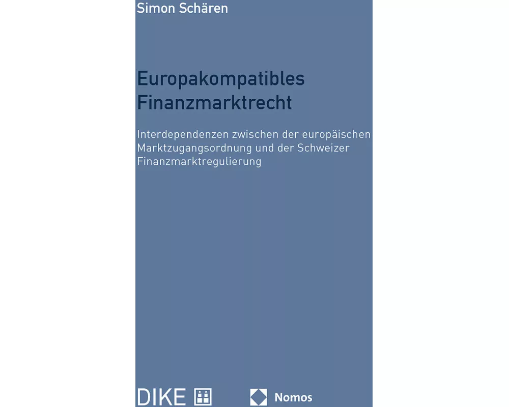 Europakompatibles Finanzmarktrecht