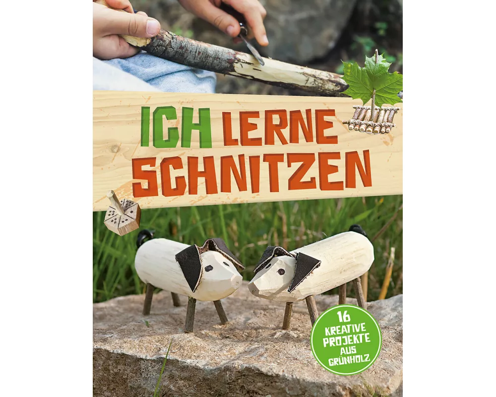 Ich lerne schnitzen