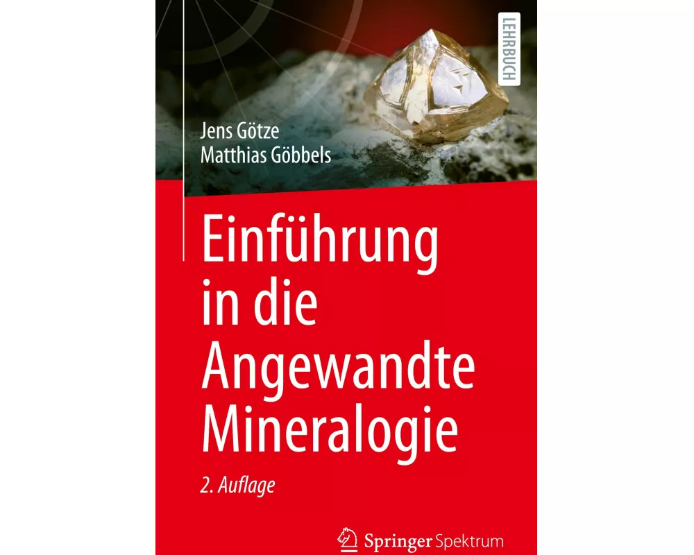 Einführung in die Angewandte Mineralogie