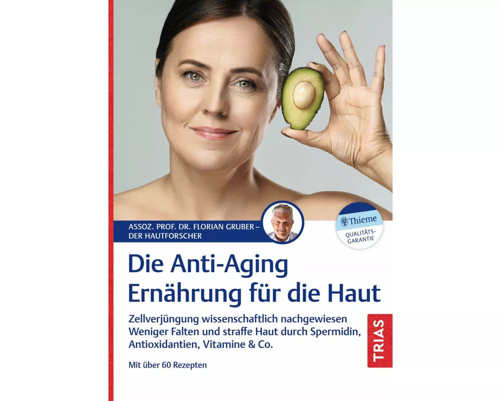 Die Anti-Aging-Ernährung für die Haut