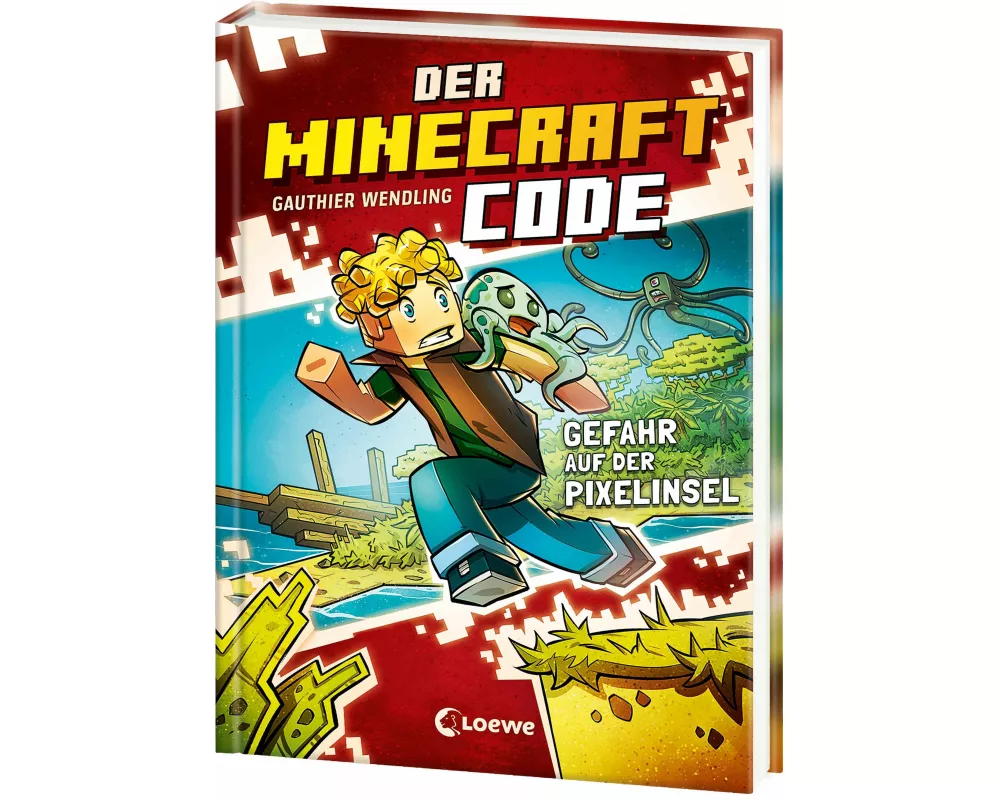 Der Minecraft Code (Band 2) - Gefahr auf der Pixelinsel