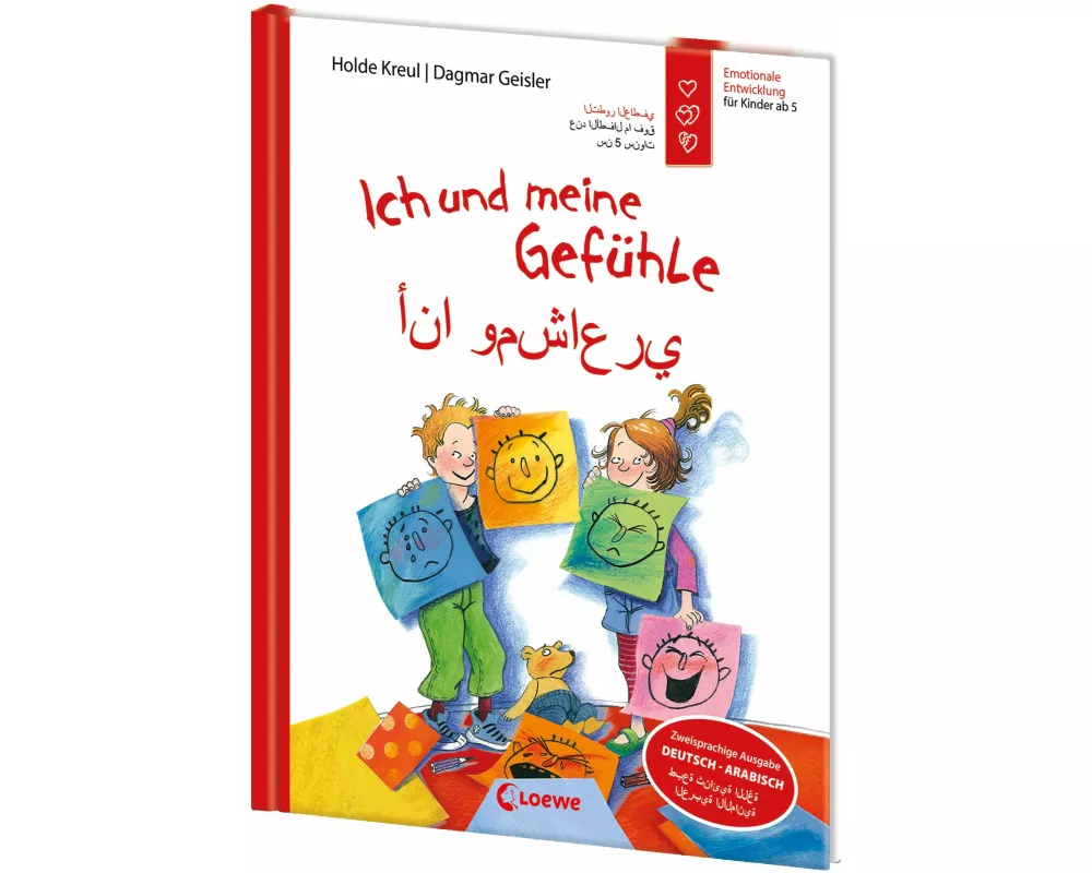 Ich und meine Gefühle - Deutsch - Arabisch (Starke Kinder, glückliche Eltern)