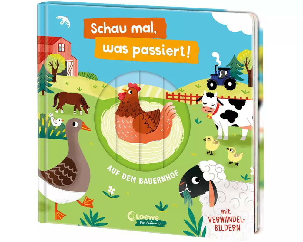 Schau mal, was passiert! Auf dem Bauernhof