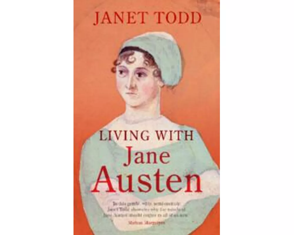 Living with Jane Austen