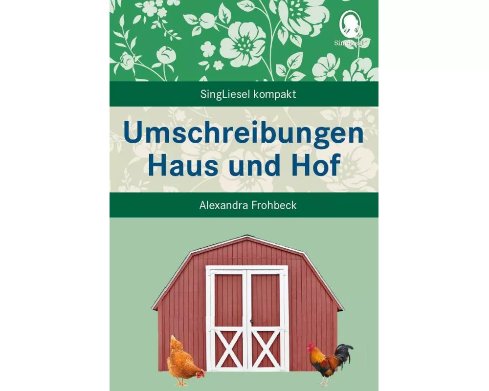 Umschreibungen Haus und Hof