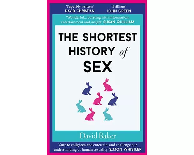 The Shortest History of Sex