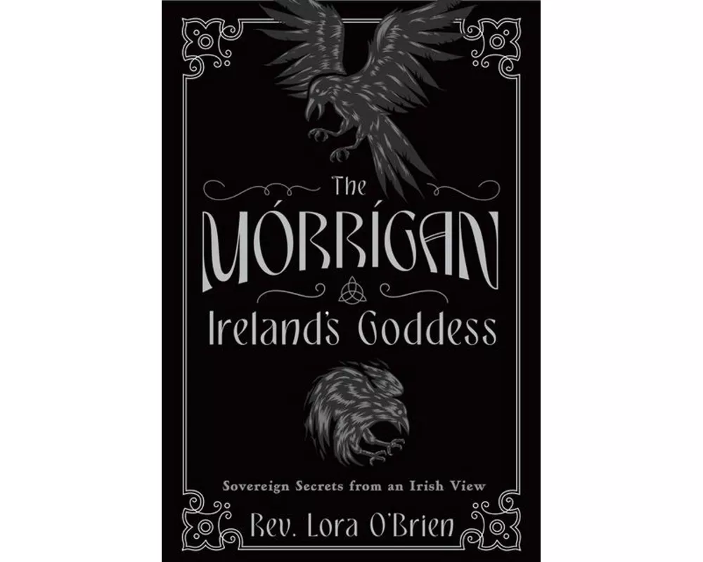 The Morrigan, Ireland's Goddess