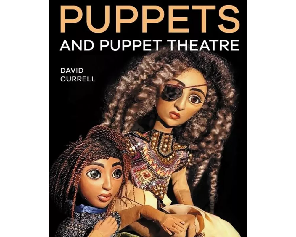 Puppets and Puppet Theatre