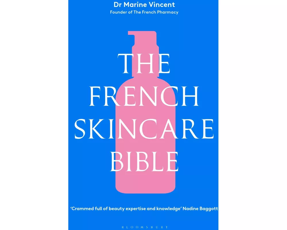 The French Skincare Bible