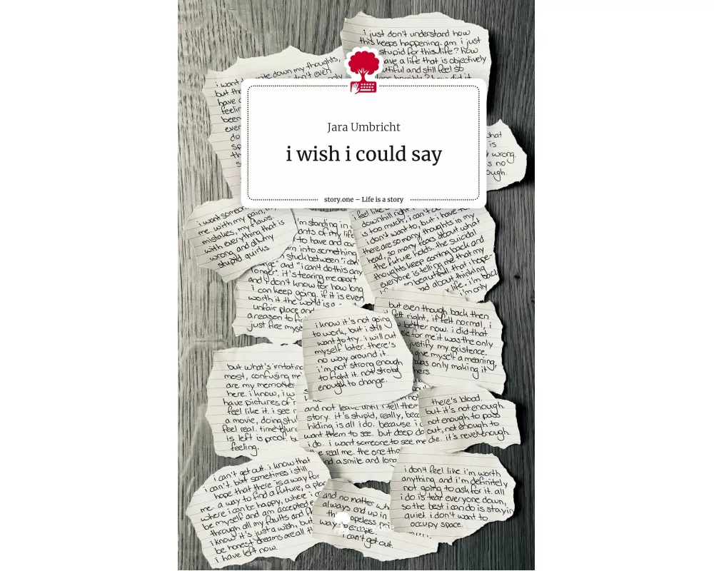 i wish i could say. Life is a Story - story.one