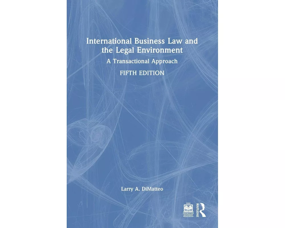 International Business Law and the Legal Environment