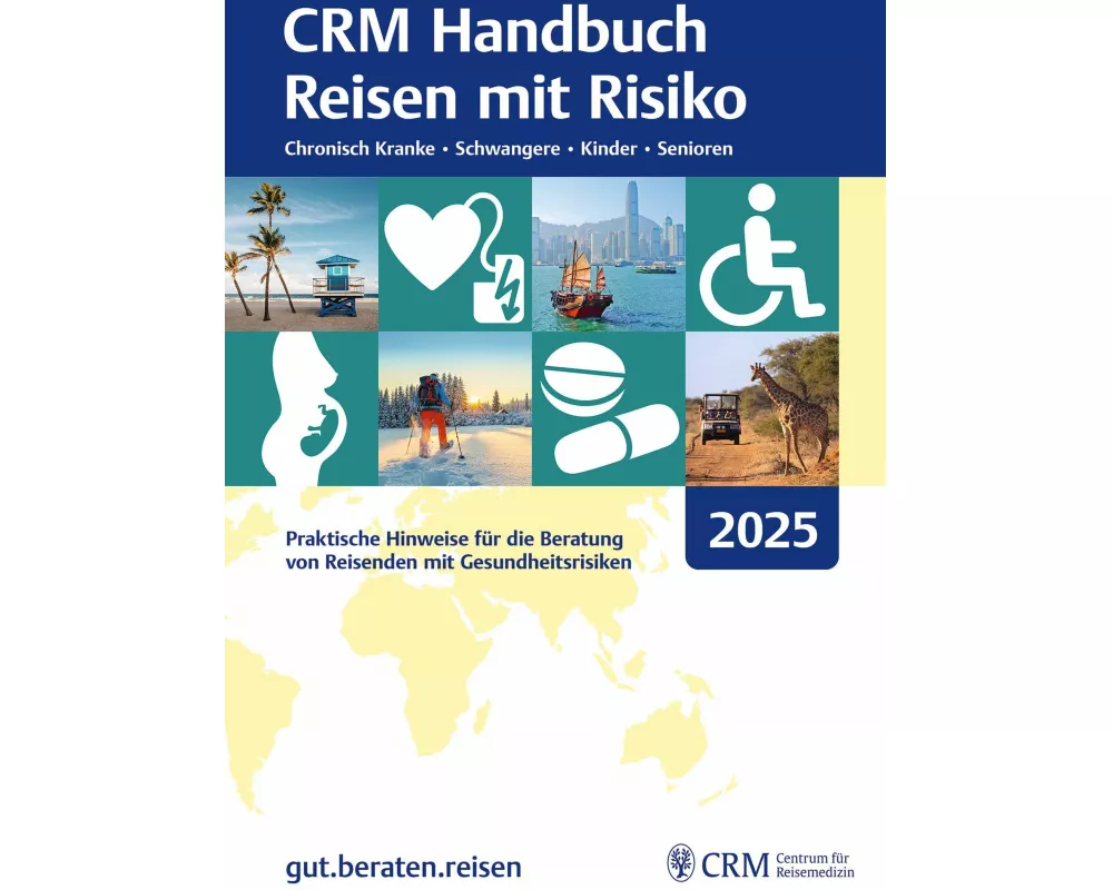 CRM Handbuch Reisen mit Risiko 2025