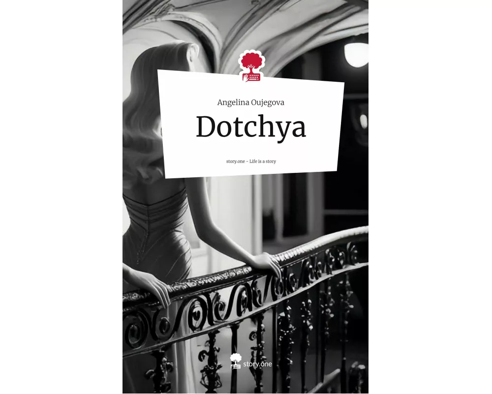 Dotchya. Life is a Story - story.one
