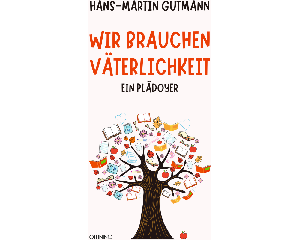 Wir brauchen Väterlichkeit