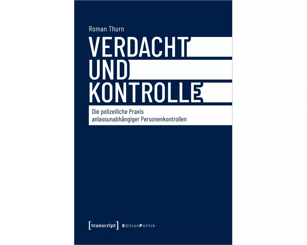 Verdacht und Kontrolle