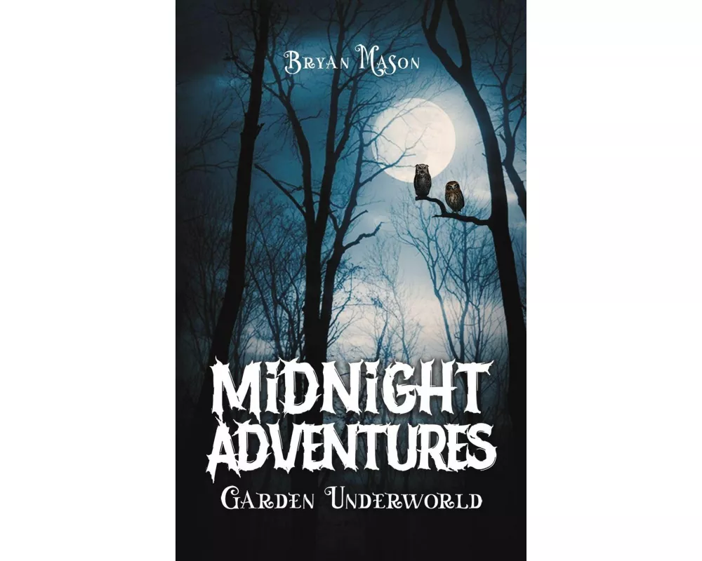 Midnight Adventures Garden Underworld