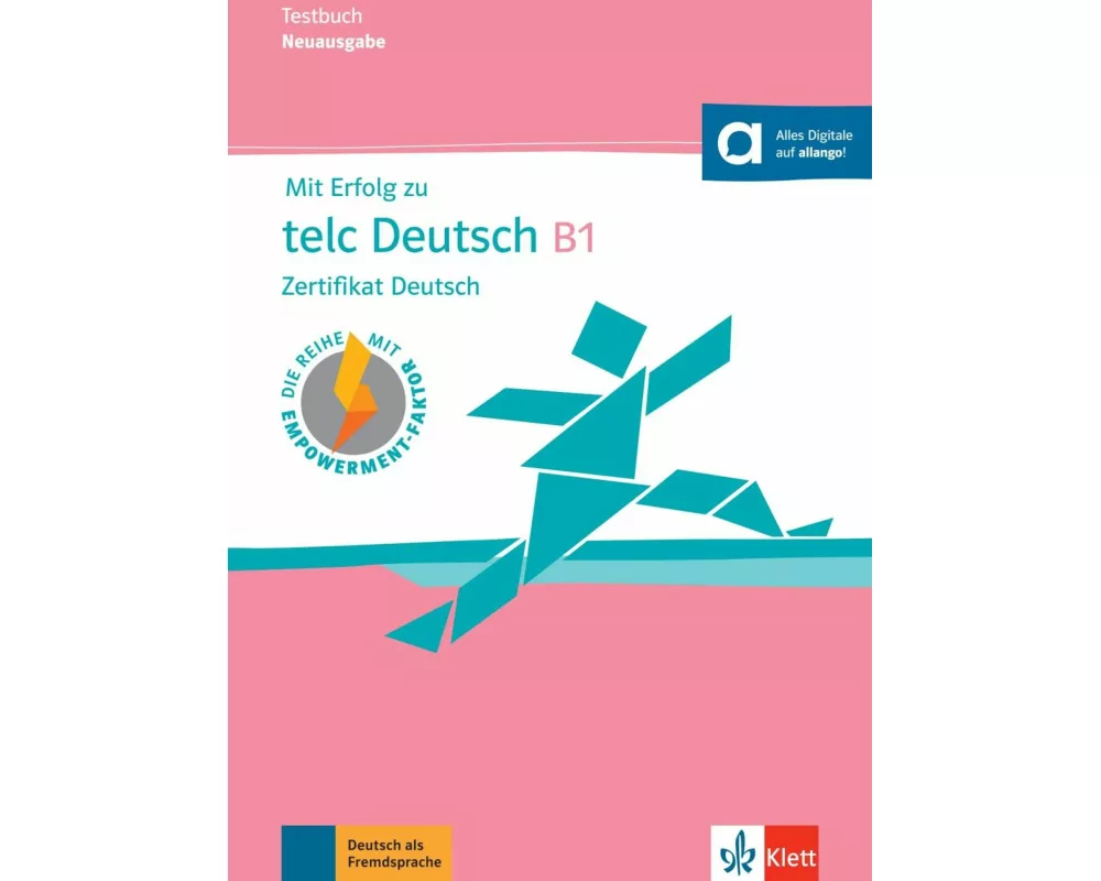 Mit Erfolg zu telc Deutsch B1 – Testbuch