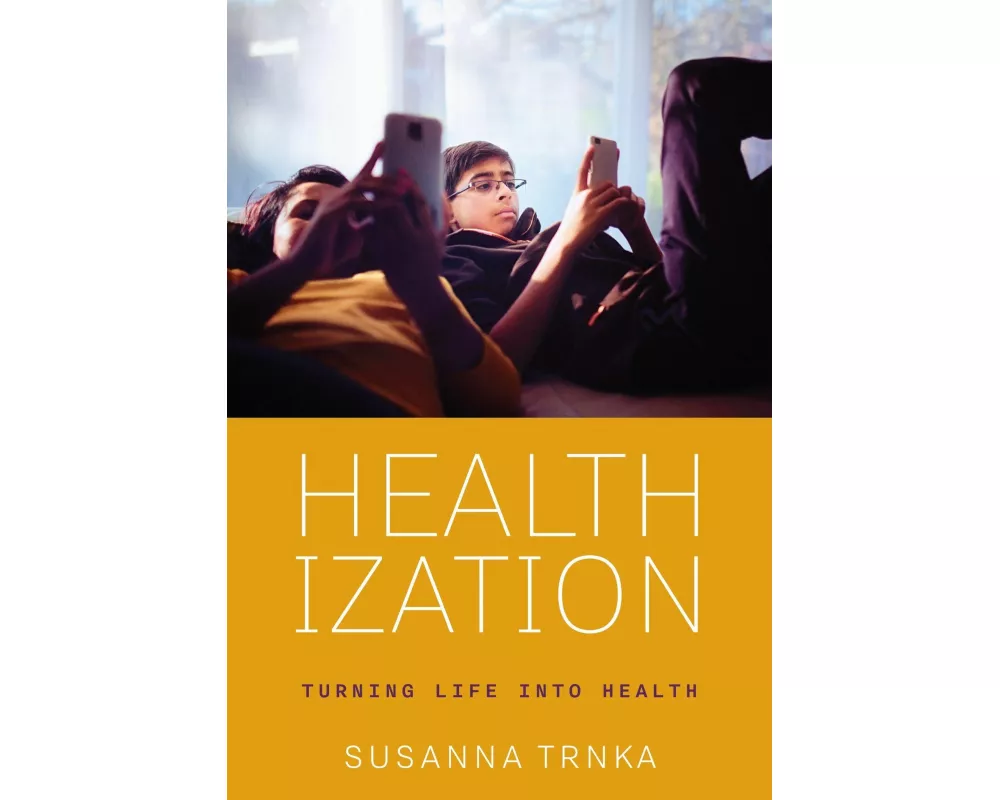Healthization