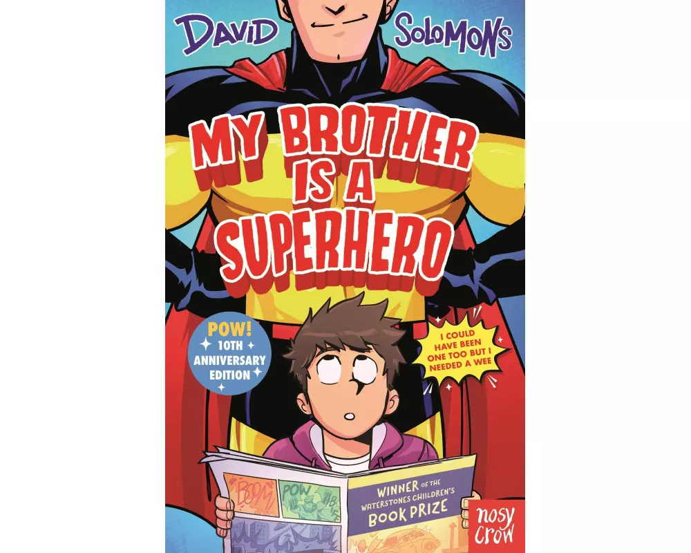 My Brother Is a Superhero