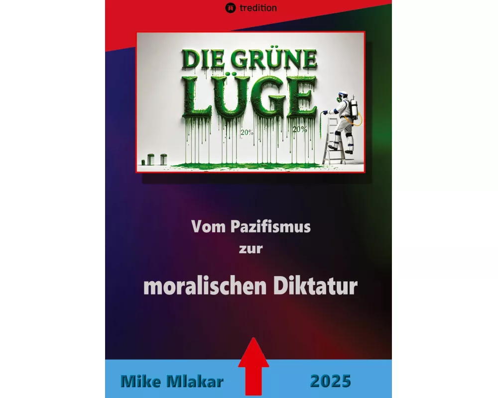 Die grüne Lüge