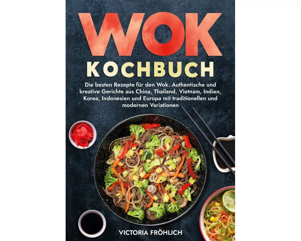 Wok Kochbuch