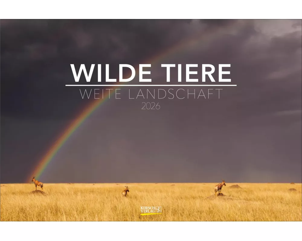 Wilde Tiere - weite Landschaft 2026