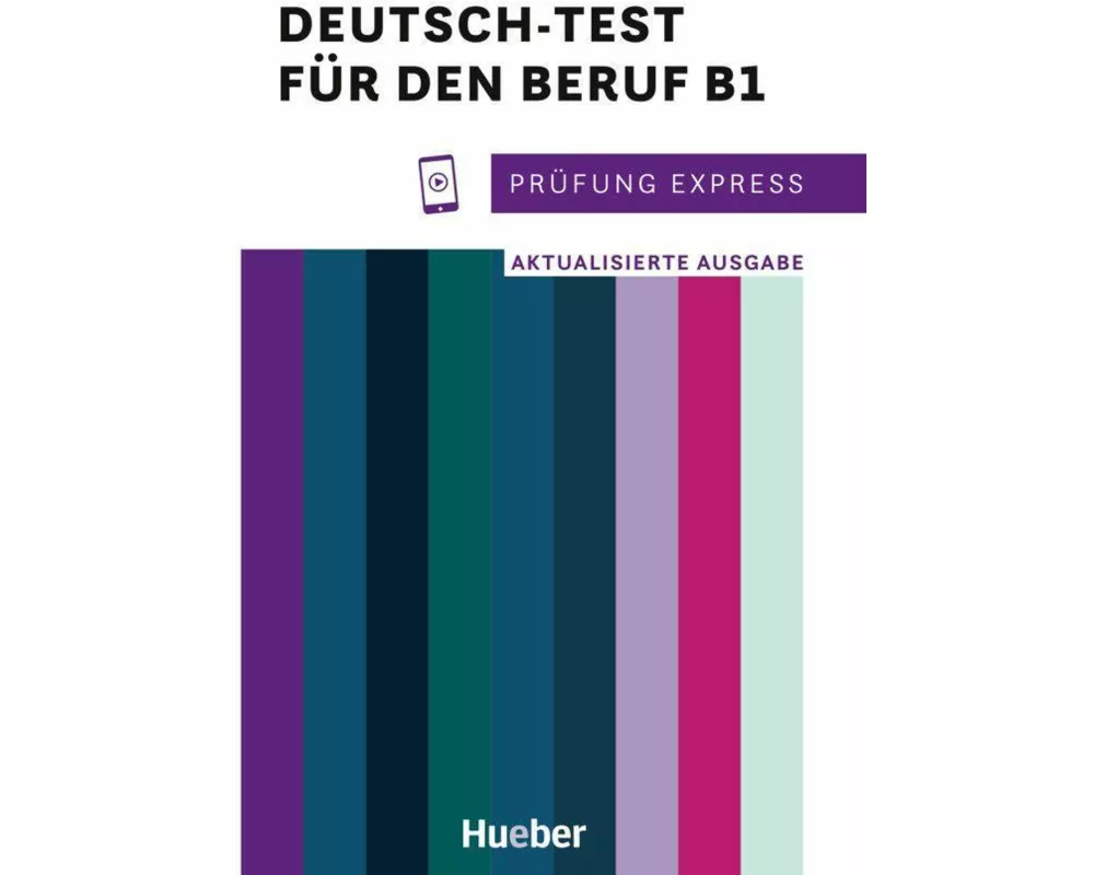 Prüfung Express - Deutsch-Test für den Beruf B1