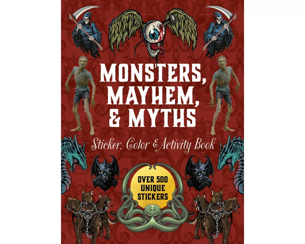 Monsters, Mayhem, and Myths Sticker, Color & Activity Book