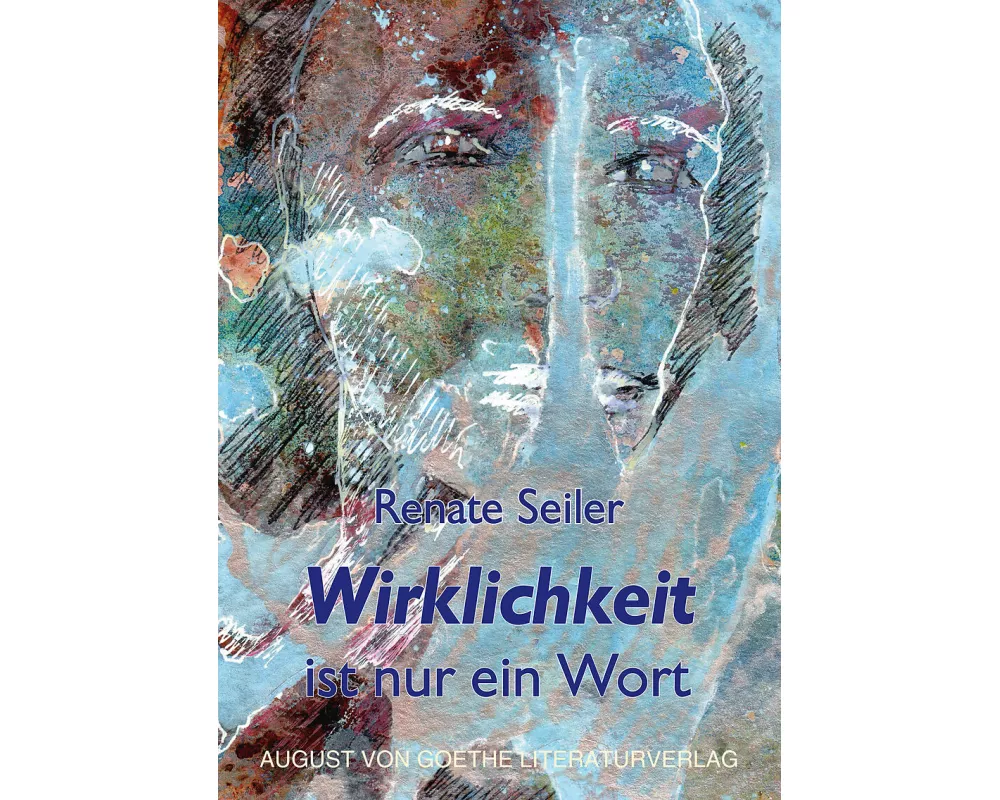 Wirklichkeit ist nur ein Wort