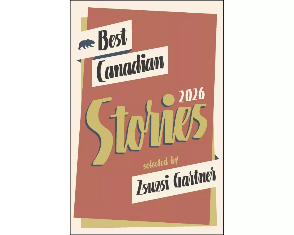 Best Canadian Stories 2026