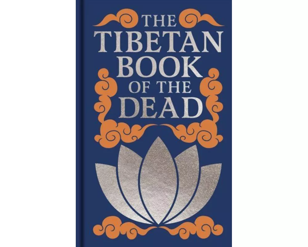 The Tibetan Book of the Dead