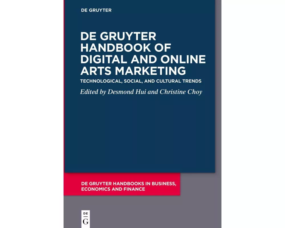 De Gruyter Handbook of Digital and Online Arts Marketing