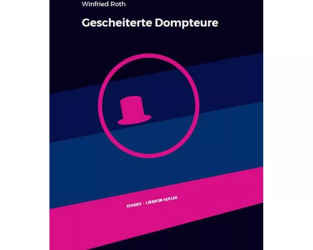 Gescheiterte Dompteure