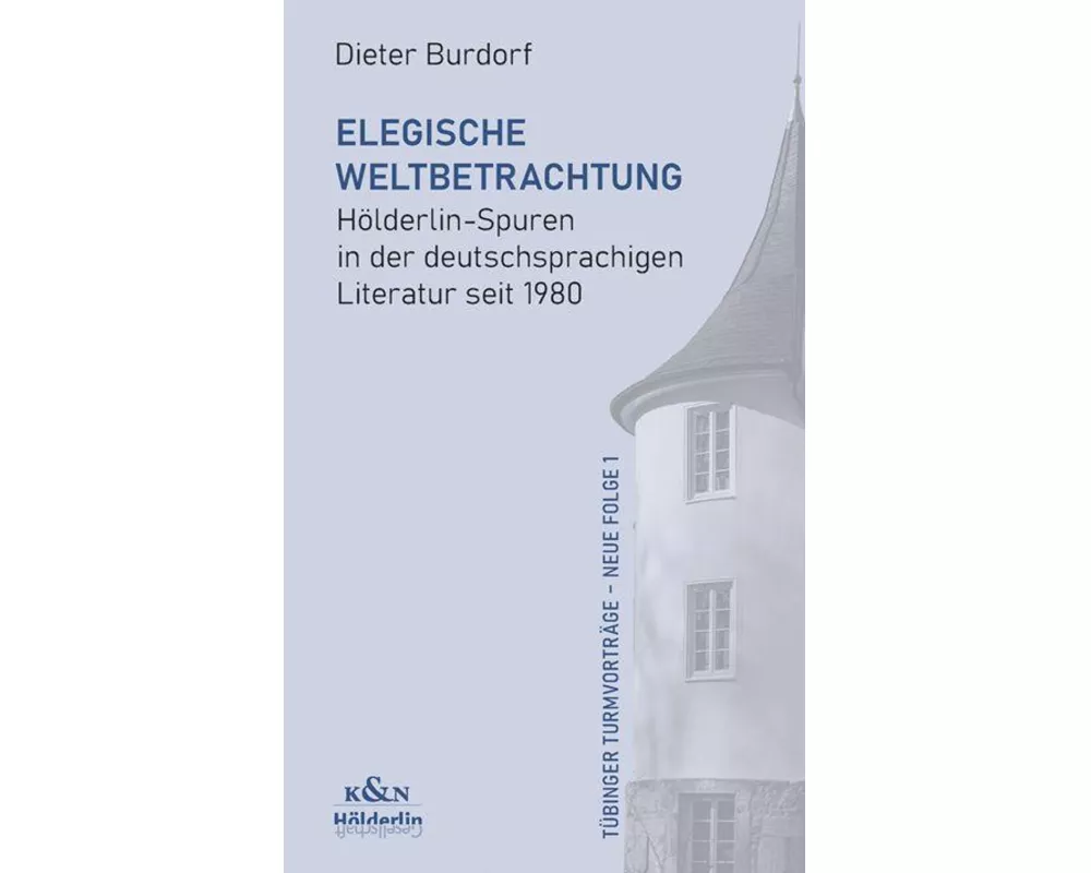 Elegische Weltbetrachtung