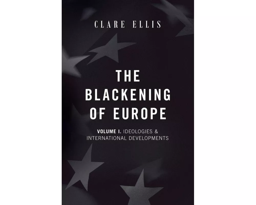 The Blackening of Europe