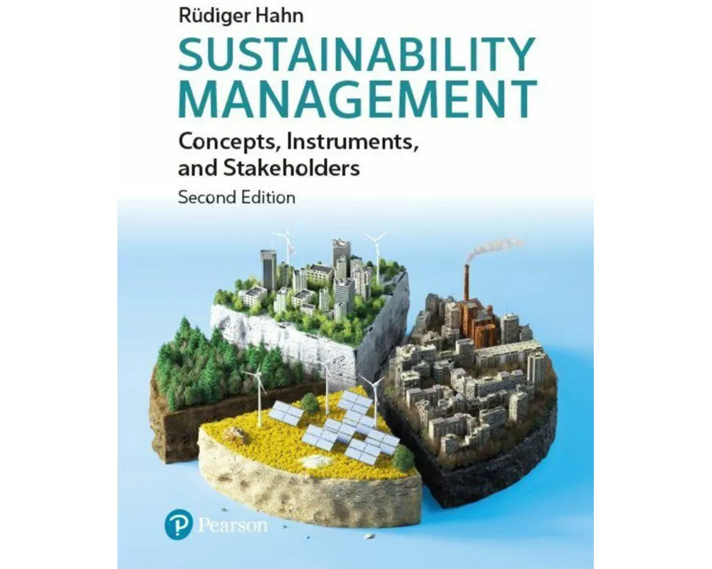 Sustainability Management: Concepts, Instruments, and Stakeholders