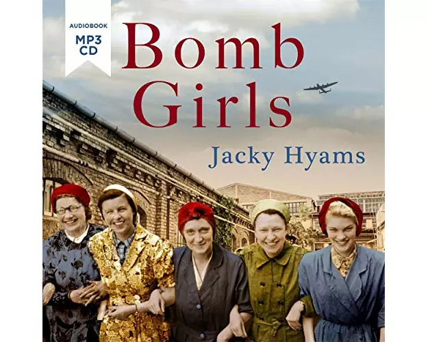 Bomb Girls - Britain's Secret Army: The Munitions Women of World War II
