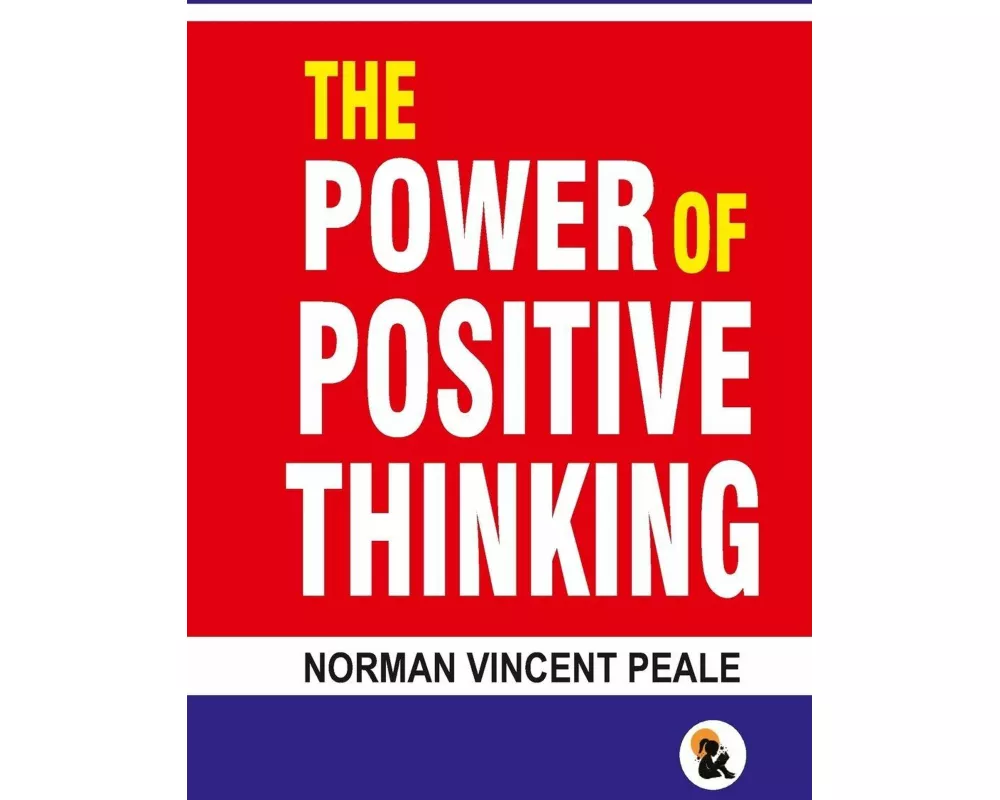 The Power of Positive Thinking