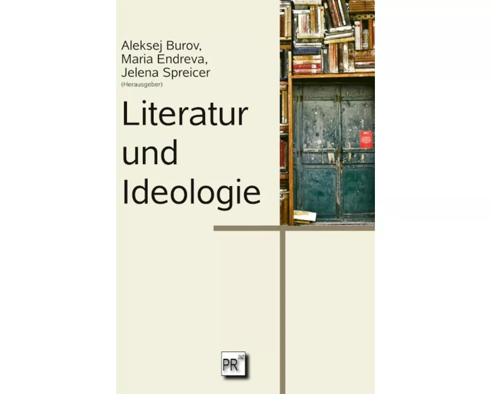 Literatur und Ideologie