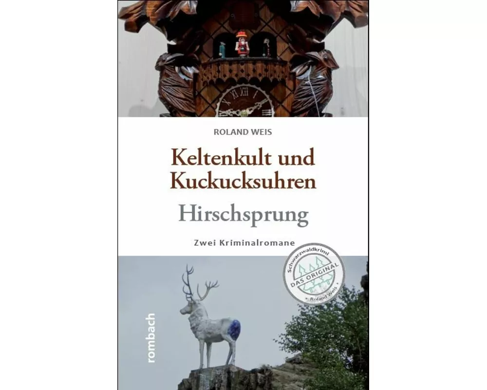 Keltenkult und Kuckucksuhren / Hirschsprung