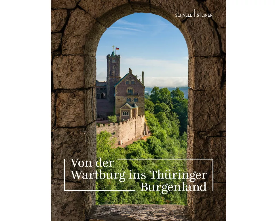 Von der Wartburg ins Thüringer Burgenland