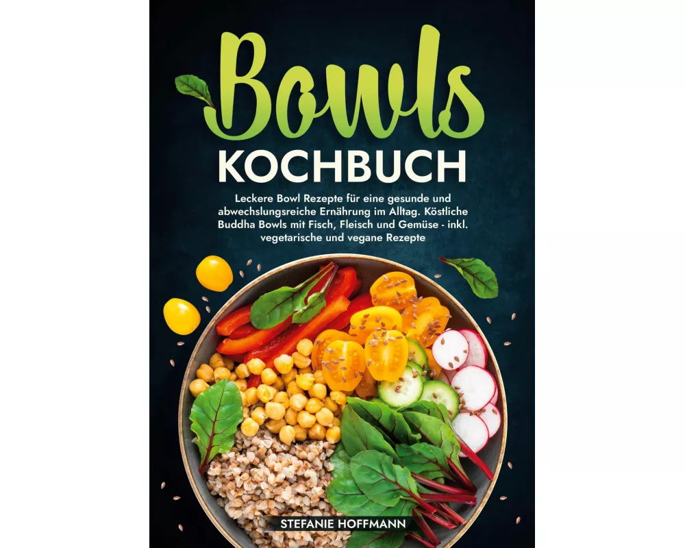 Bowls Kochbuch