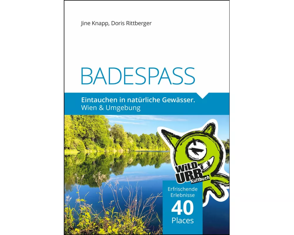 BADESPASS. Eintauchen in natürliche Gewässer