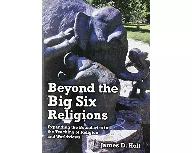 Beyond the Big Six Religions