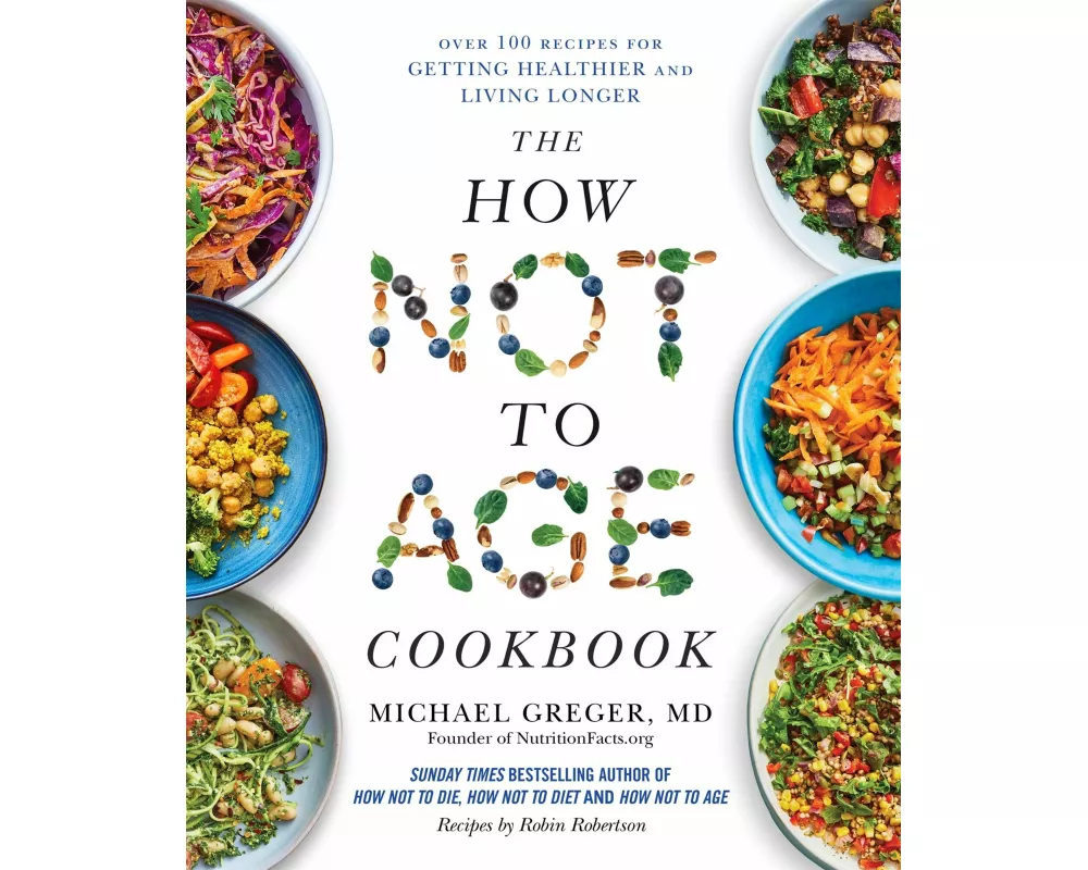 The How Not to Age Cookbook