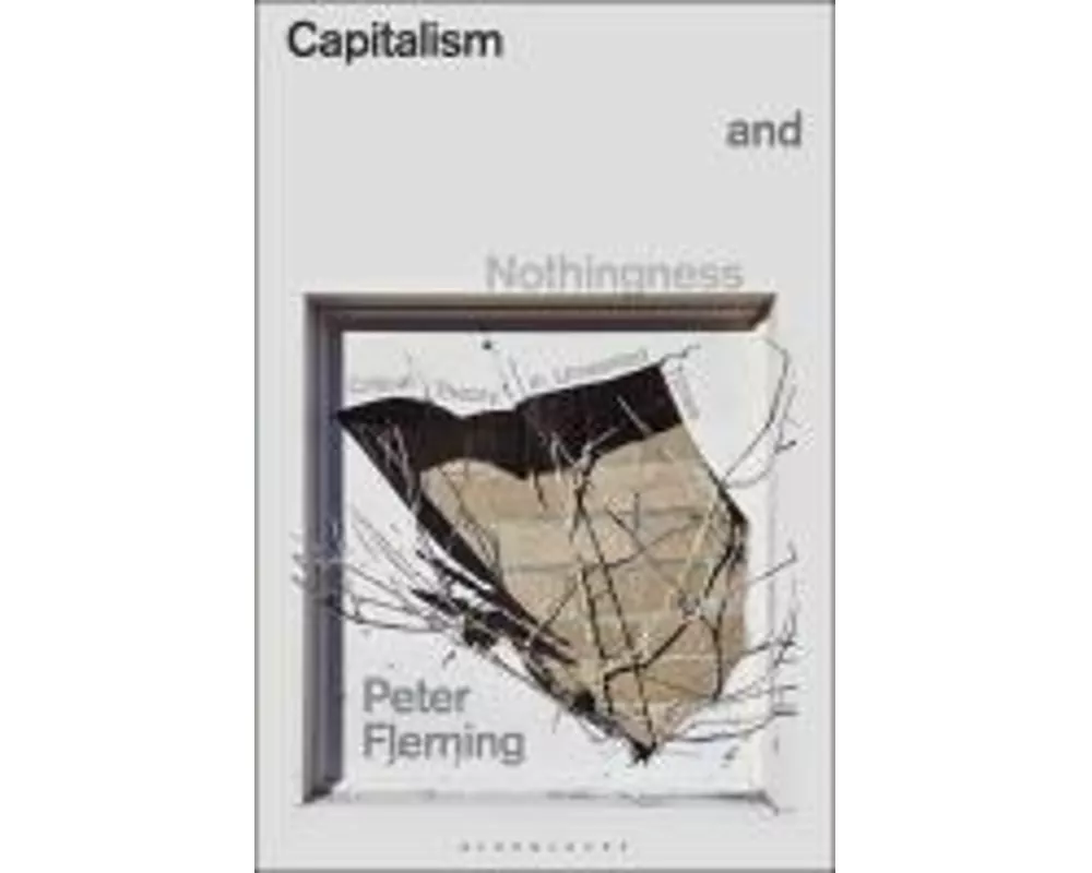 Capitalism and Nothingness