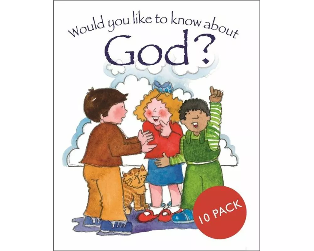 Would you like to know about God