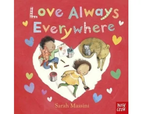 Love Always Everywhere